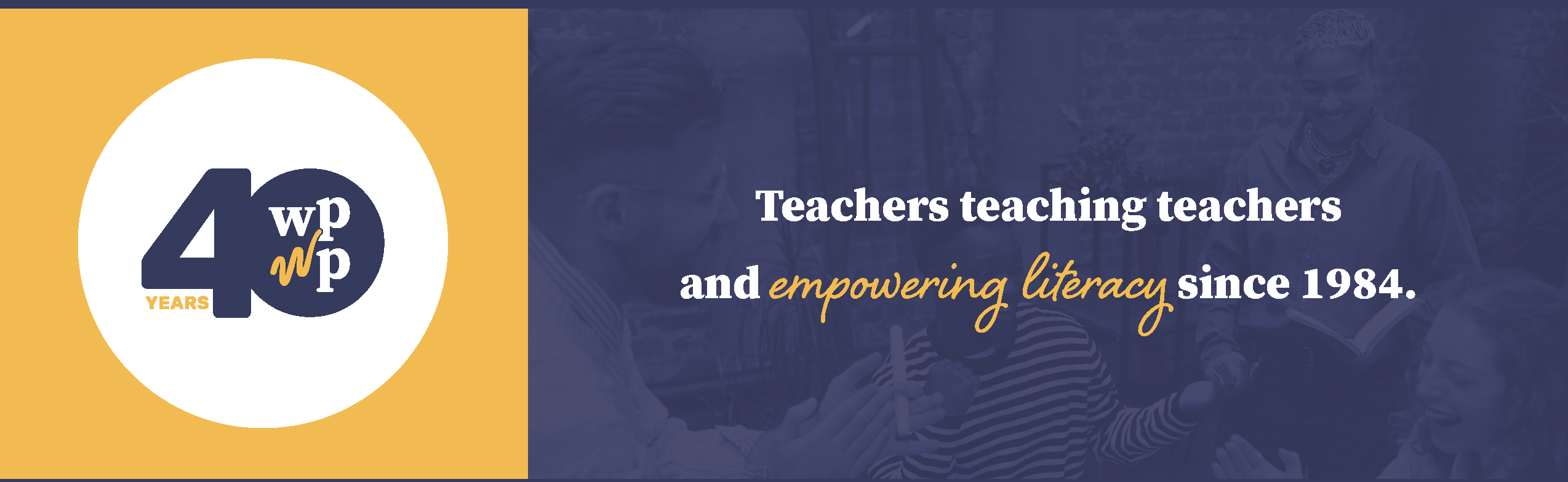 40 in white circle. Text: teachers teaching teachers and empowering literacy since 1984.